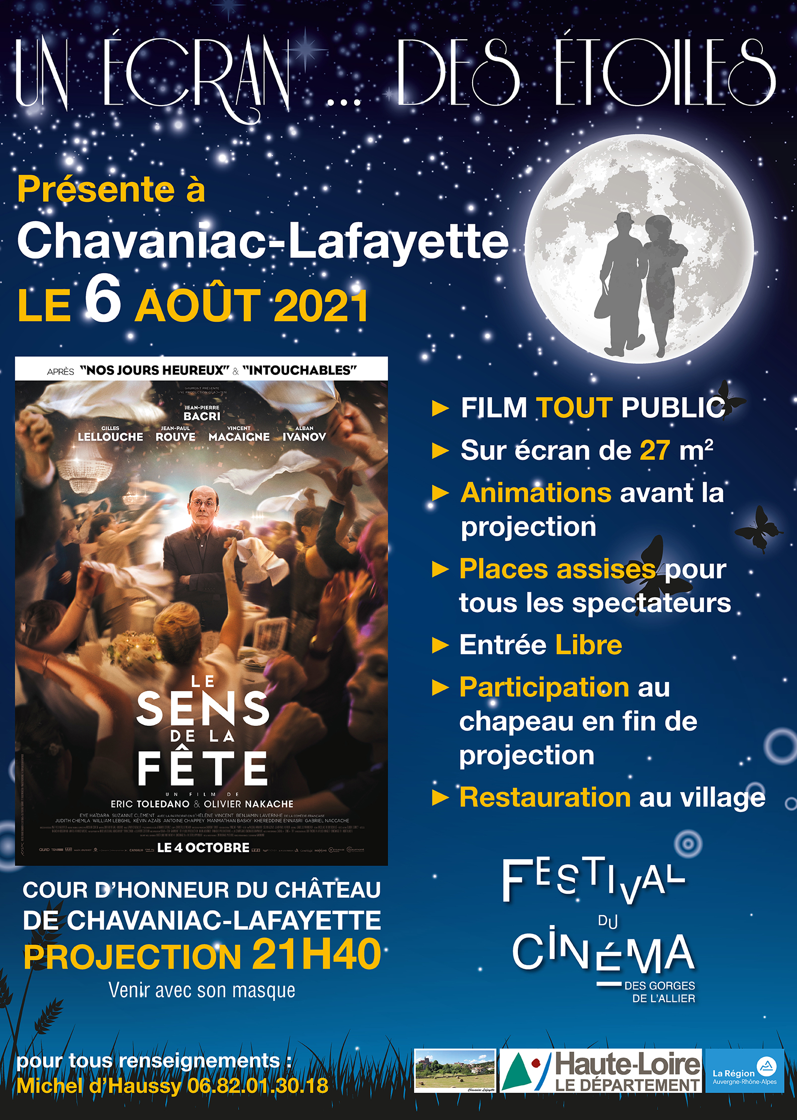 Plus de 1200 spectateurs !
Les films et Villages à l\'honneur :
- Donne-moi des Ailes (Brioude)
- Hugo Cabret (Paulhaguet)
- Les Visiteurs (Lavaudieu)
- Heidi (Champagnac Le Vieux)
- Le Sens de la Fête (Chavaniac-Lafayette)